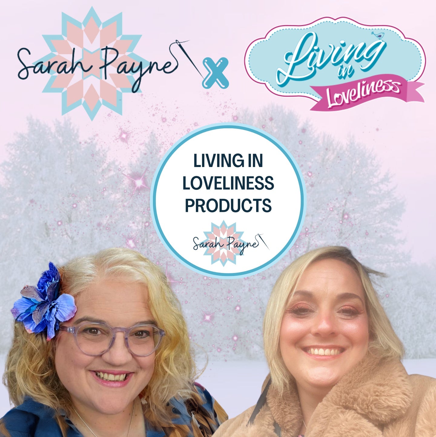 Sarah Payne X Living in Loveliness