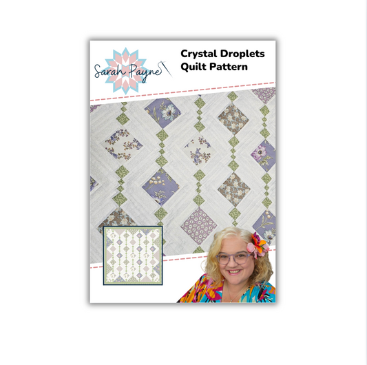 DIGITAL DOWNLOAD - Sarah Payne's Crystal Droplets Quilt Pattern