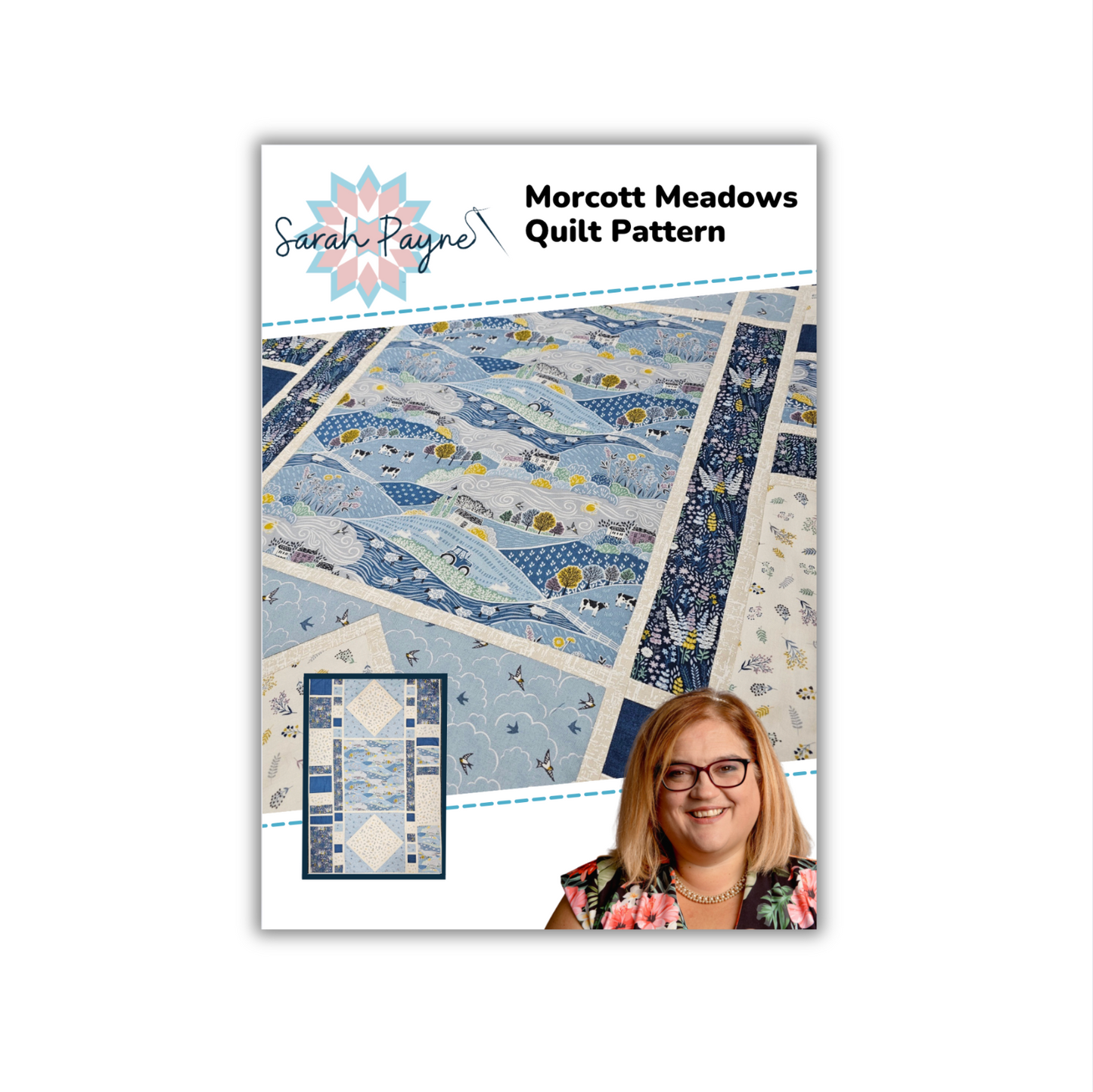 DIGITAL DOWNLOAD - Sarah Payne's Morcott Meadows Quilt Pattern