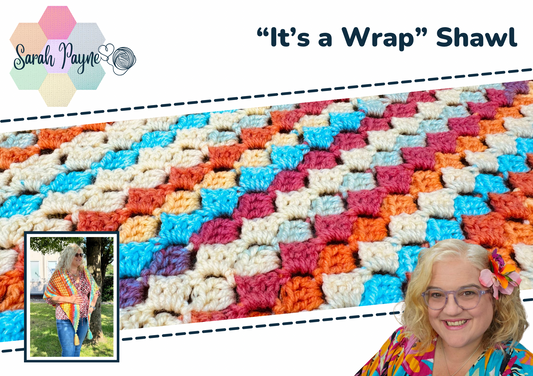 Sarah Payne Crochets The "It's a Wrap" Shawl Pattern Booklet